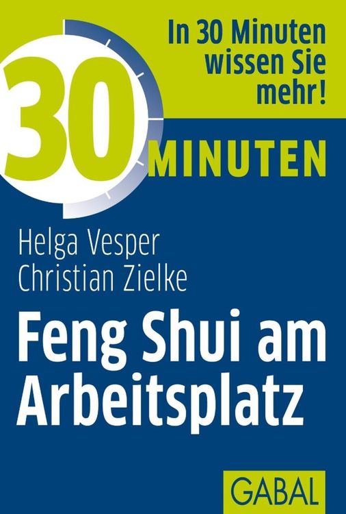 Produktbild: 30 Minuten Feng Shui am Arbeitsplatz