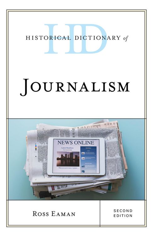 Produktbild: Historical Dictionary of Journalism
