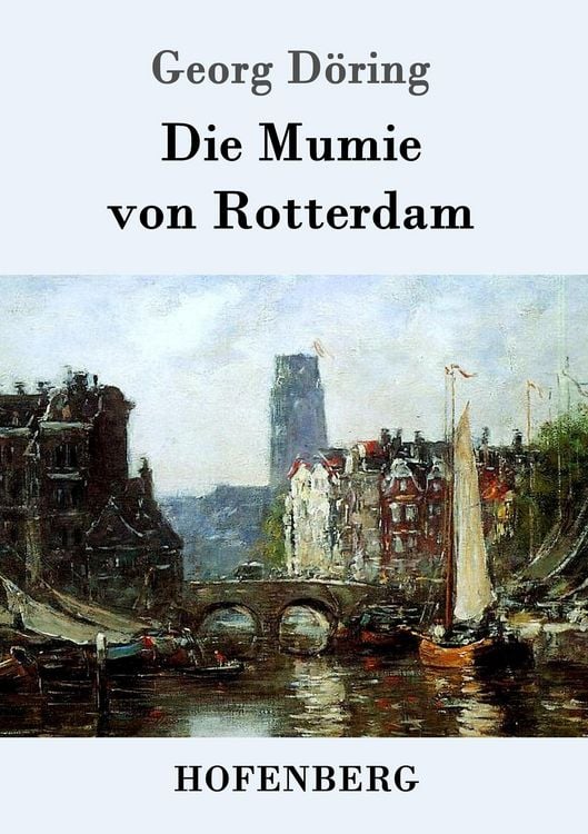 Produktbild: Die Mumie von Rotterdam