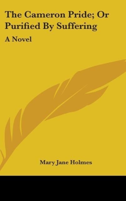 Produktbild: Holmes, M: Cameron Pride; Or Purified By Suffering