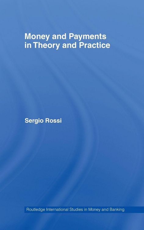Produktbild: Money and Payments in Theory and Practice