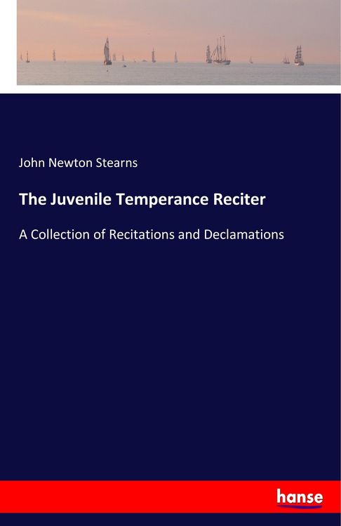 Produktbild: The Juvenile Temperance Reciter