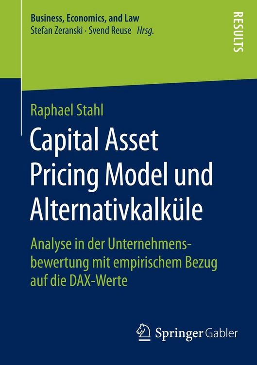 Produktbild: Capital Asset Pricing Model und Alternativkalk&uuml;le