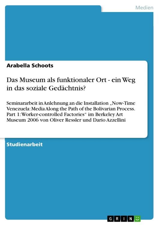 Produktbild: Das Museum als funktionaler Ort - ein Weg in das soziale Ged&auml;chtnis?
