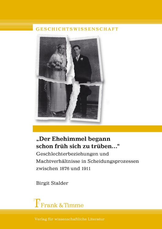 Produktbild: "Der Ehehimmel begann schon fr&uuml;h sich zu tr&uuml;ben ..."