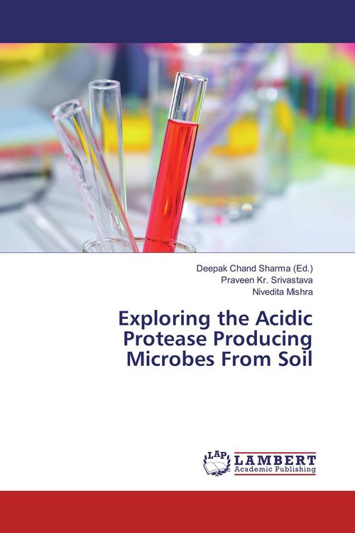 Produktbild: Exploring the Acidic Protease Producing Microbes From Soil