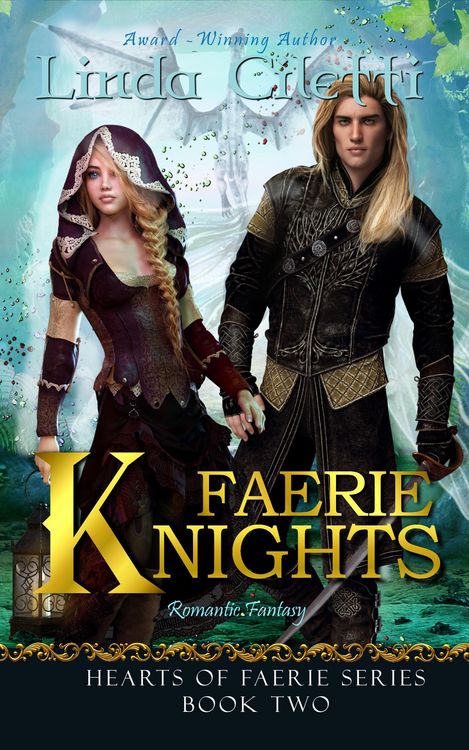 Produktbild: Faerie Knights (Hearts of Faerie Series, #2)