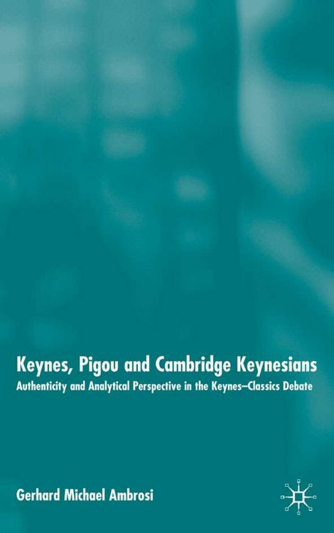 Produktbild: Keynes, Pigou and Cambridge Keynesians