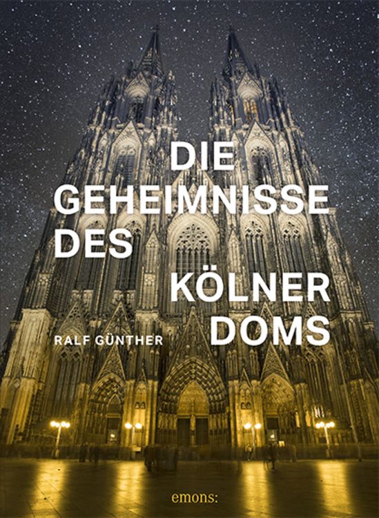Produktbild: Die Geheimnisse des K&ouml;lner Doms