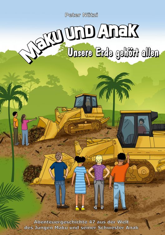 Produktbild: Maku und Anak Unsere Erde geh&ouml;rt allen