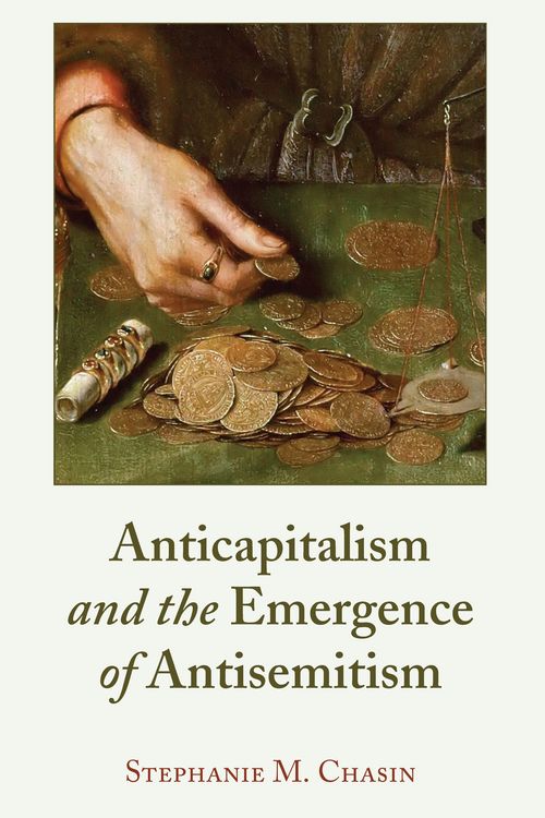 Produktbild: Anticapitalism and the Emergence of Antisemitism