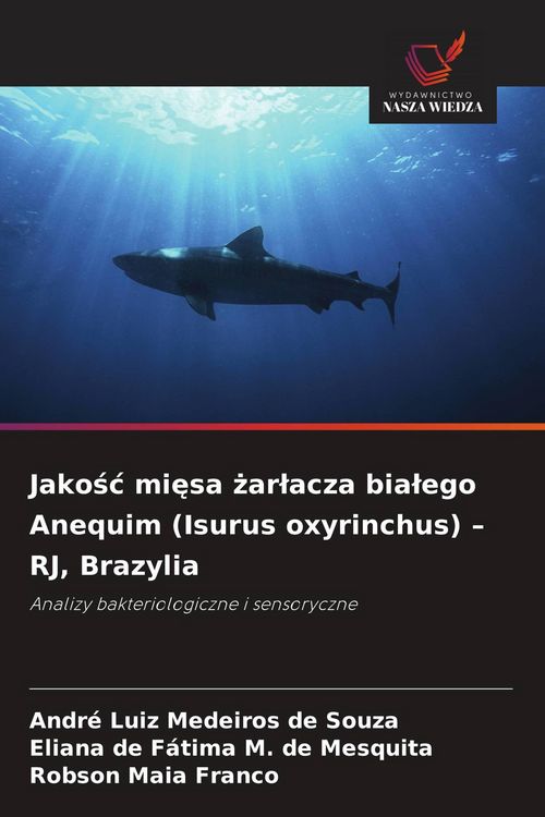 Produktbild: Jako&iquest;&iquest; mi&iquest;sa &iquest;ar&iquest;acza bia&iquest;ego Anequim (Isurus oxyrinchus) - RJ, Brazylia