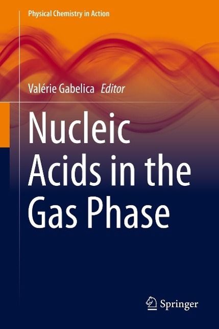 Produktbild: Nucleic Acids in the Gas Phase
