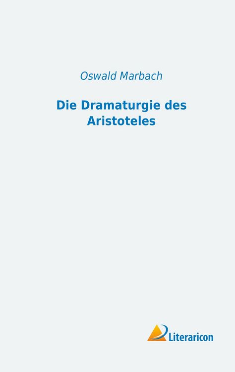 Produktbild: Marbach, O: Dramaturgie des Aristoteles
