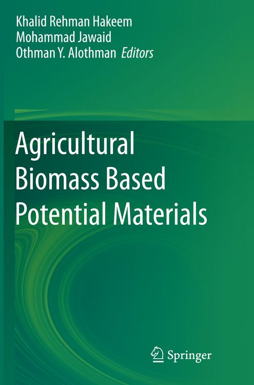 Produktbild: Agricultural Biomass Based Potential Materials