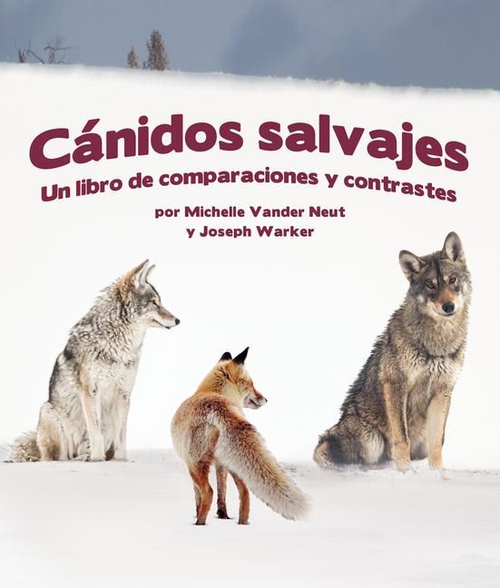 Produktbild: C&aacute;nidos Salvajes: Un Libro de Comparaciones Y Contraste