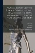 Produktbild: Annual Reports of the School Committee, and Finances of the Town of Northfield for the Year Ending ... ; 1956-1958