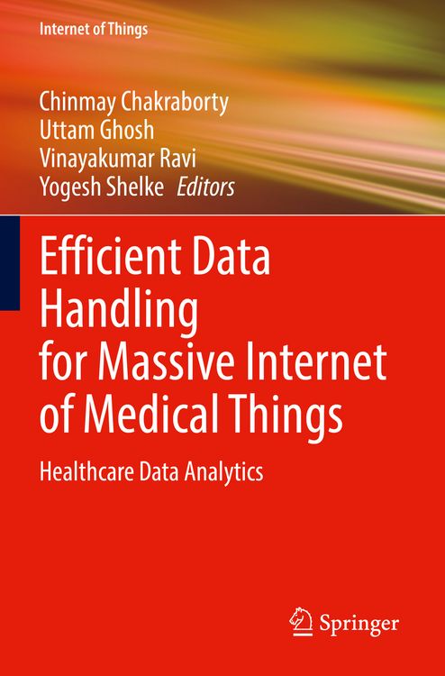 Produktbild: Efficient Data Handling for Massive Internet of Medical Things