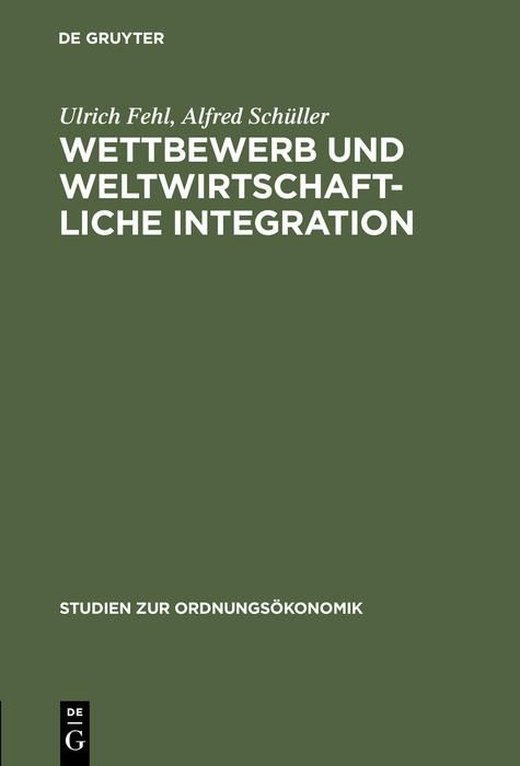 Produktbild: Wettbewerb und weltwirtschaftliche Integration