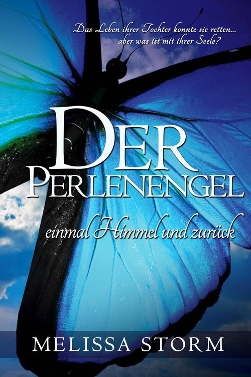 Der Perlenengel - einmal Himmel und zuruck