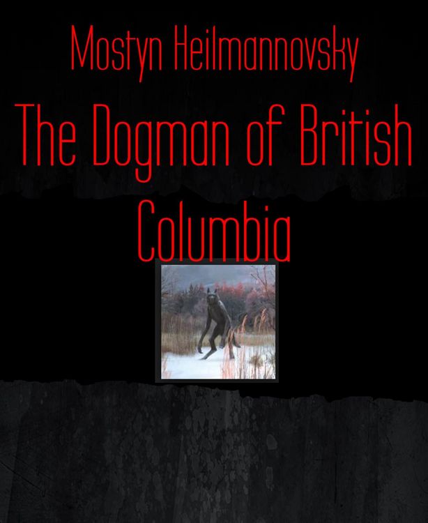 Produktbild: The Dogman of British Columbia