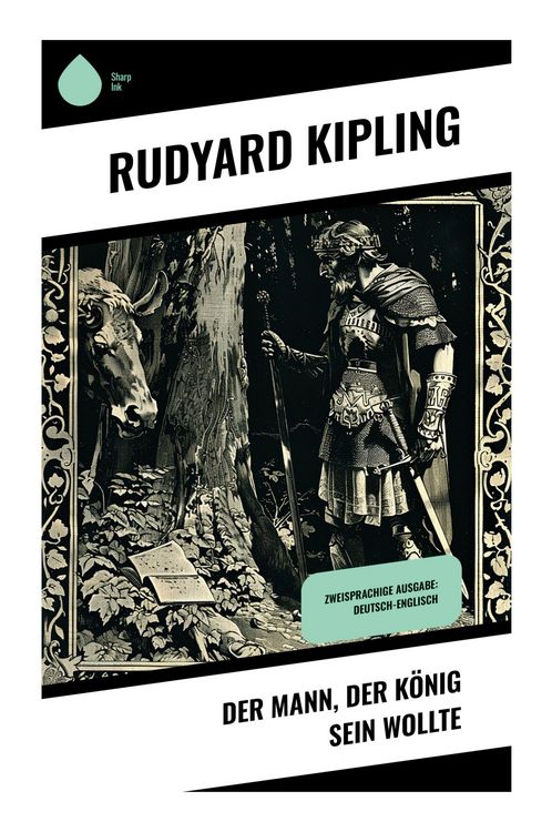 Produktbild: Der Mann, der K&ouml;nig sein wollte