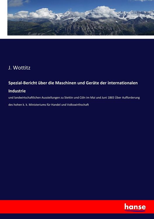 Produktbild: Spezial-Bericht &uuml;ber die Maschinen und Ger&auml;te der internationalen Industrie