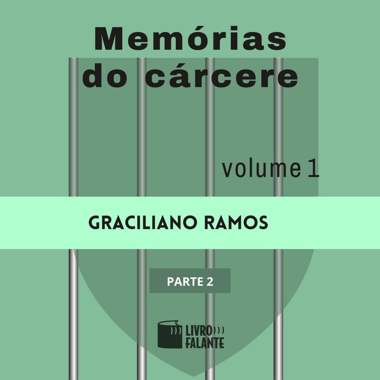 Produktbild: Mem&oacute;rias do c&aacute;rcere - vol. 1 - parte 2