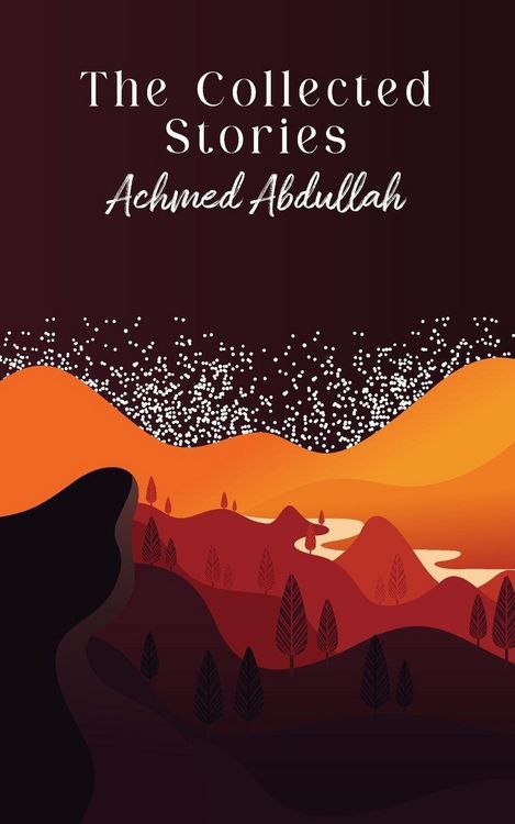 Produktbild: The Collected Stories of Achmed Abdullah