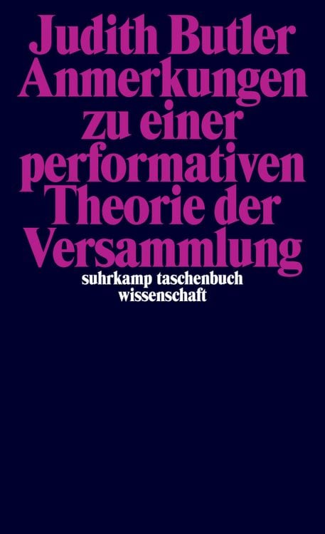 Produktbild: Anmerkungen zu einer performativen Theorie der Versammlung