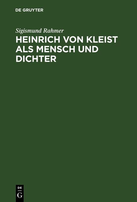 Produktbild: Heinrich von Kleist als Mensch und Dichter
