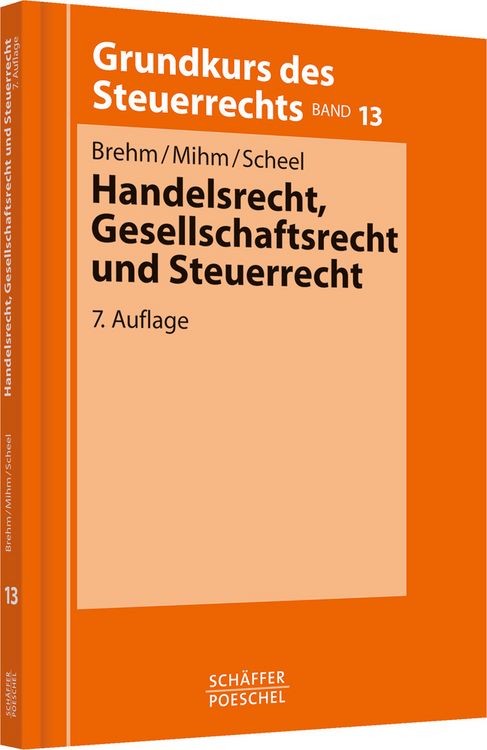 Produktbild: Handelsrecht, Gesellschaftsrecht und Steuerrecht