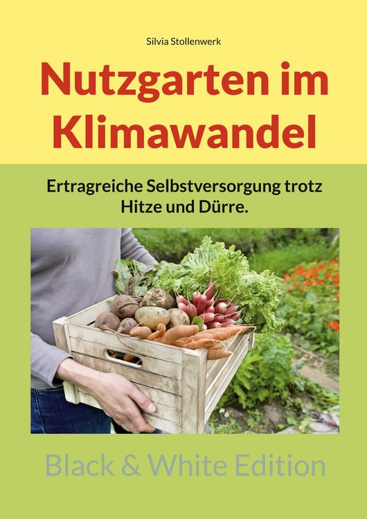Produktbild: Nutzgarten im Klimawandel