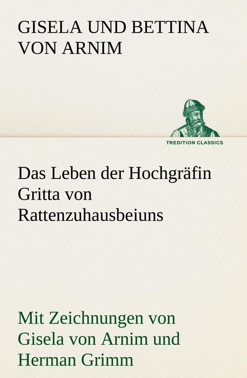 Produktbild: Das Leben der Hochgr&auml;fin Gritta von Rattenzuhausbeiuns