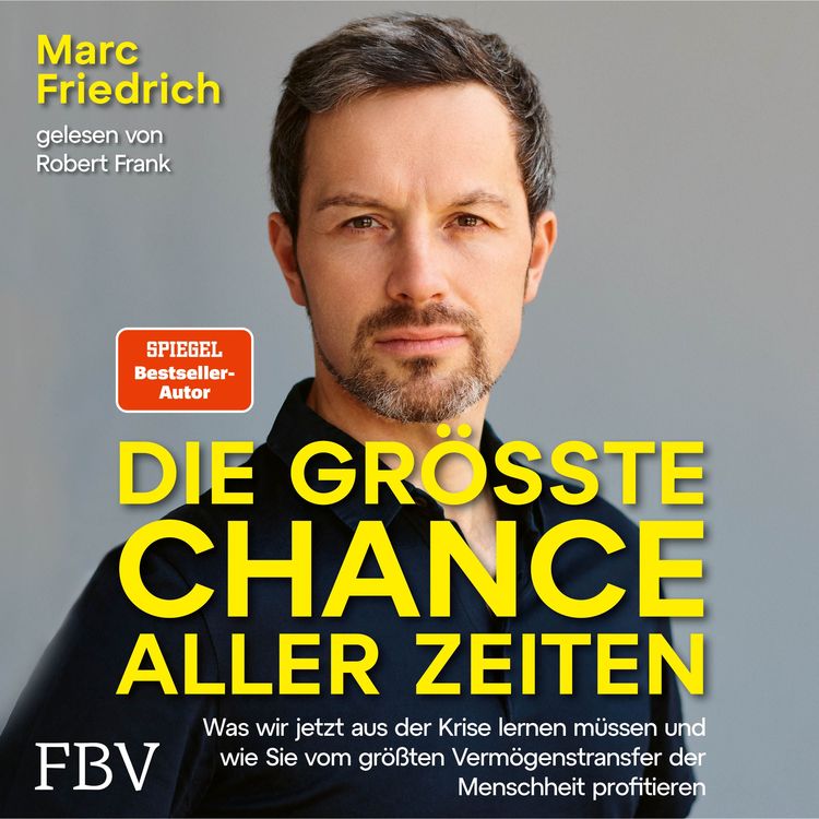Produktbild: Die gr&ouml;&szlig;te Chance aller Zeiten