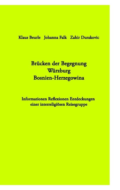 Produktbild: Br&uuml;cken der Begegnung W&uuml;rzburg Bosnien-Herzegowina