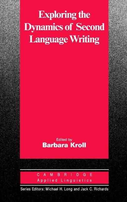 Produktbild: Exploring the Dynamics of Second Language Writing