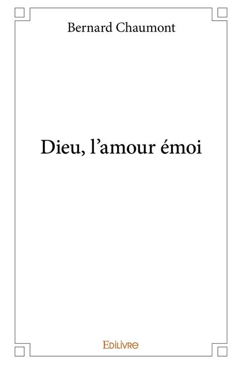 Produktbild: Dieu, l'amour &eacute;moi
