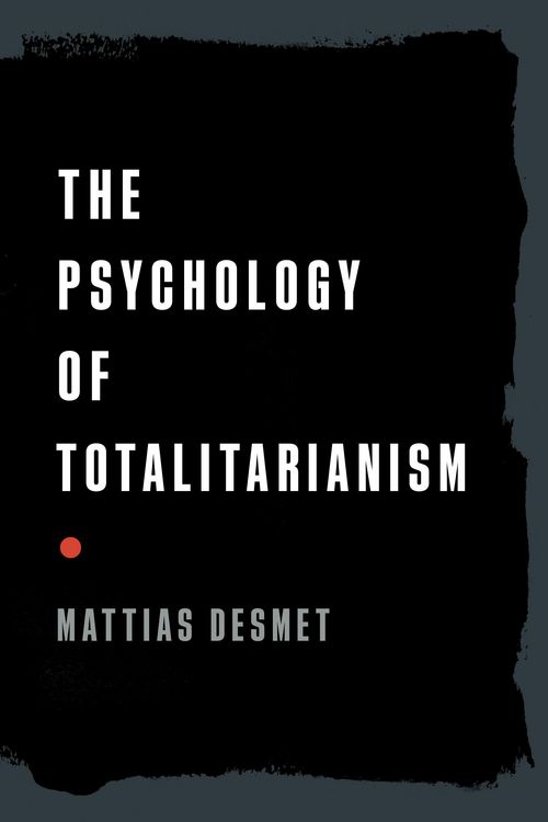 Produktbild: The Psychology of Totalitarianism