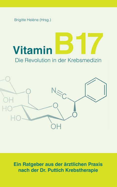 Produktbild: Vitamin B17 - Die Revolution in der Krebsmedizin