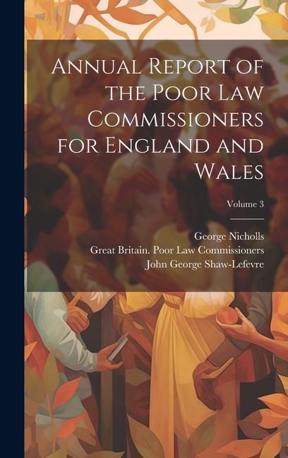 Produktbild: Annual Report of the Poor Law Commissioners for England and Wales; Volume 3