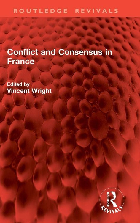 Produktbild: Conflict and Consensus in France
