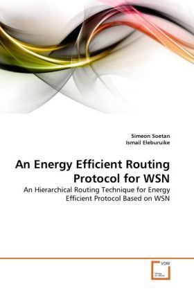 Produktbild: Soetan, S: Energy Efficient Routing Protocol for WSN