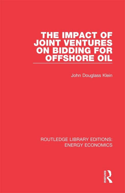 Produktbild: The Impact of Joint Ventures on Bidding for Offshore Oil