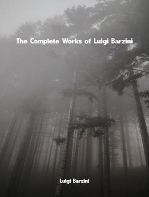 Produktbild: The Complete Works of Luigi Barzini