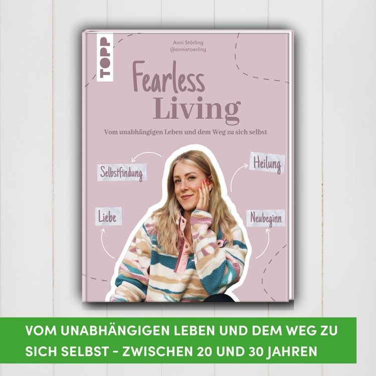 Produktbild: Fearless Living. Vom unabh&auml;ngigen Leben und dem Weg zu sich selbst.