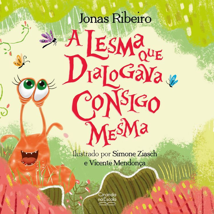 Produktbild: A lesma que dialogava consigo mesma