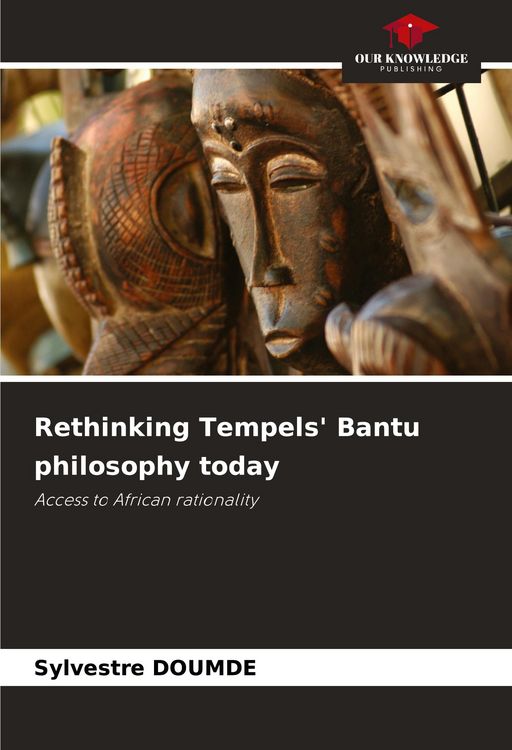 Produktbild: Rethinking Tempels' Bantu philosophy today