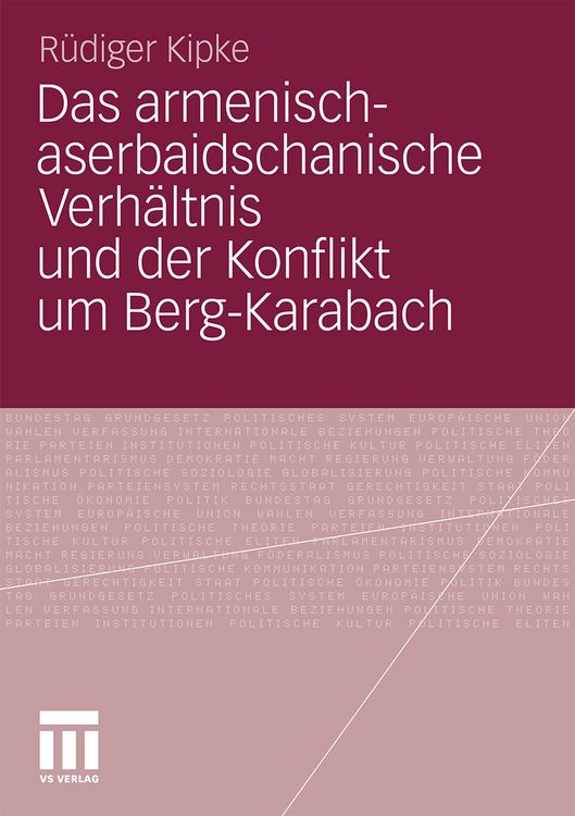 Produktbild: Das armenisch-aserbaidschanische Verh&auml;ltnis und der Konflikt um Berg-Karabach