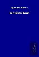 Produktbild: Ein fr&ouml;hlicher Bursch